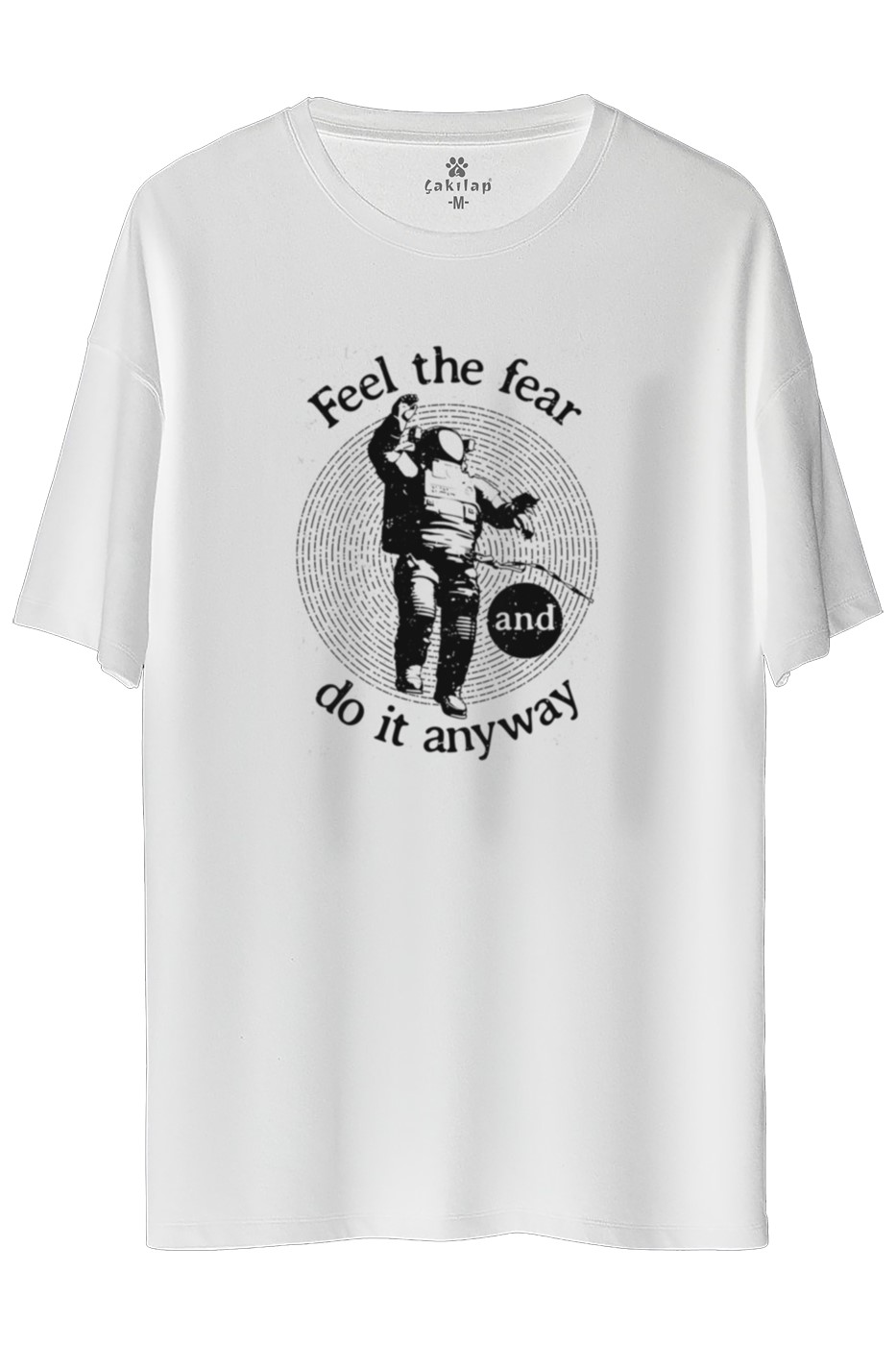 Feel The Fear Baskılı Oversize Tişört
