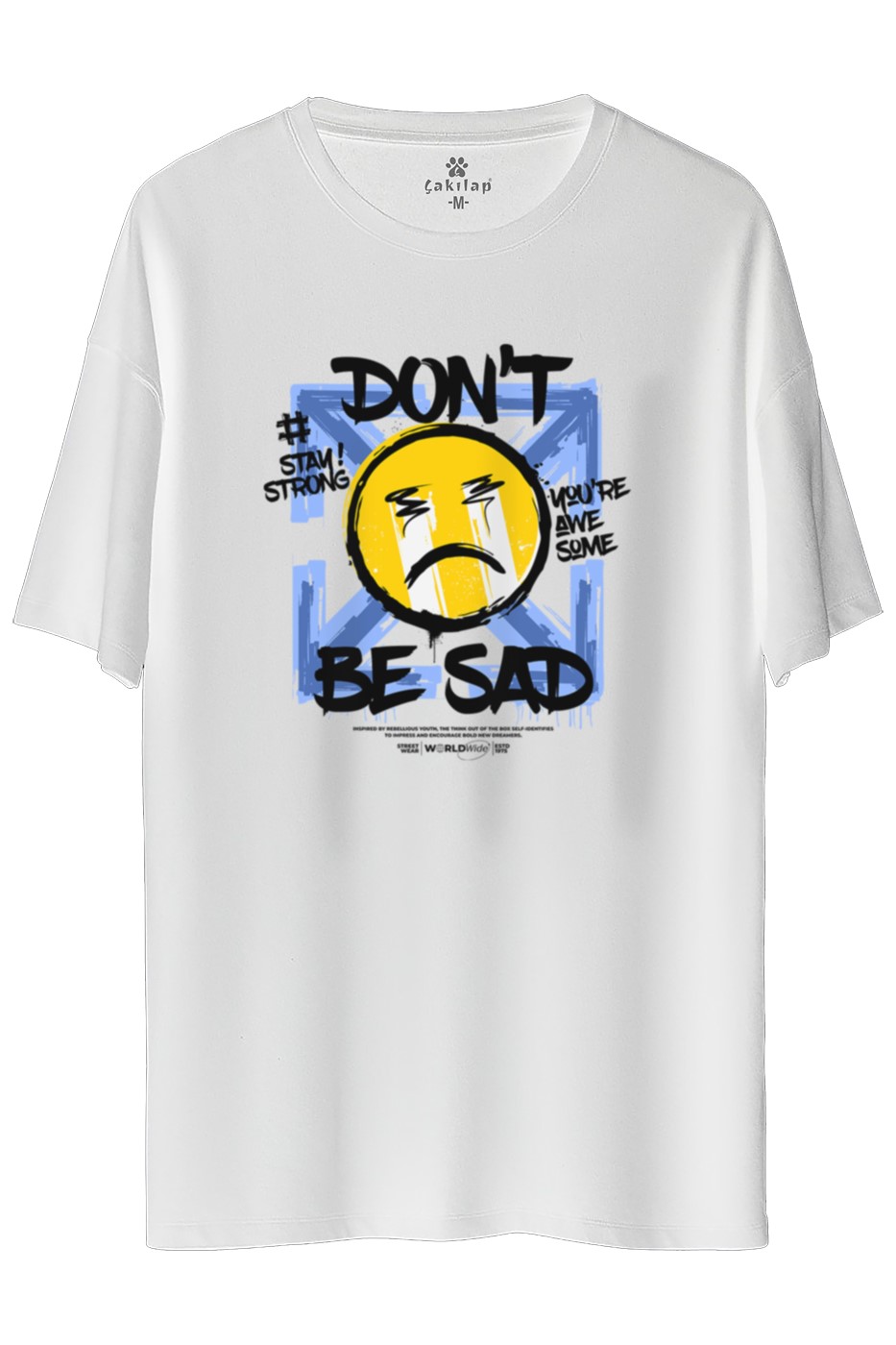Don't Be Sad Baskılı Oversize Tişört
