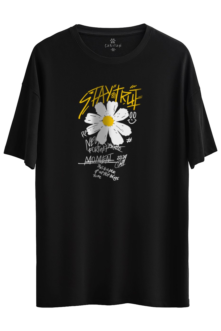 Stay Ture Baskılı Oversize Tişört