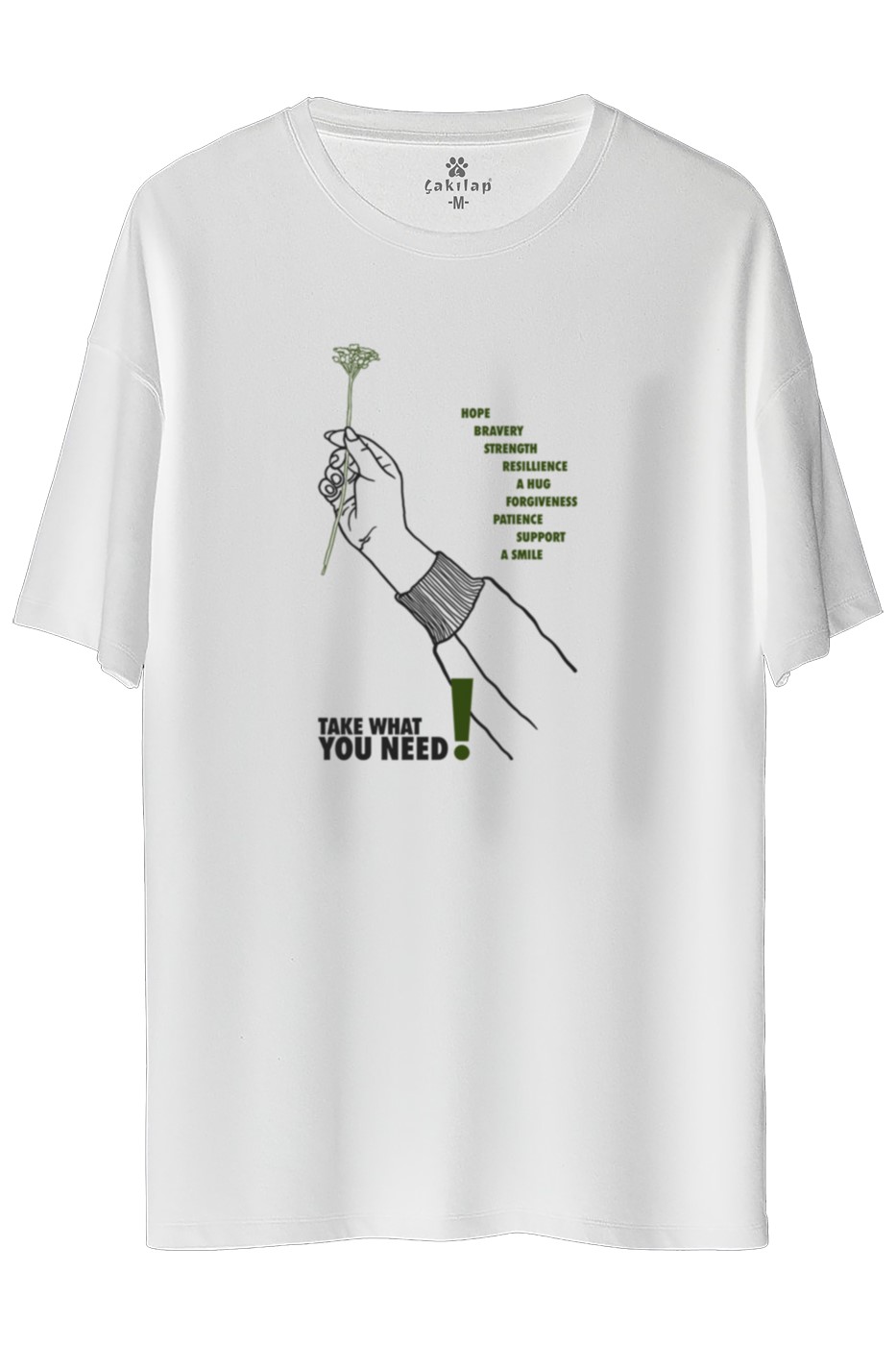 Take What You Need Baskılı Oversize Tişört