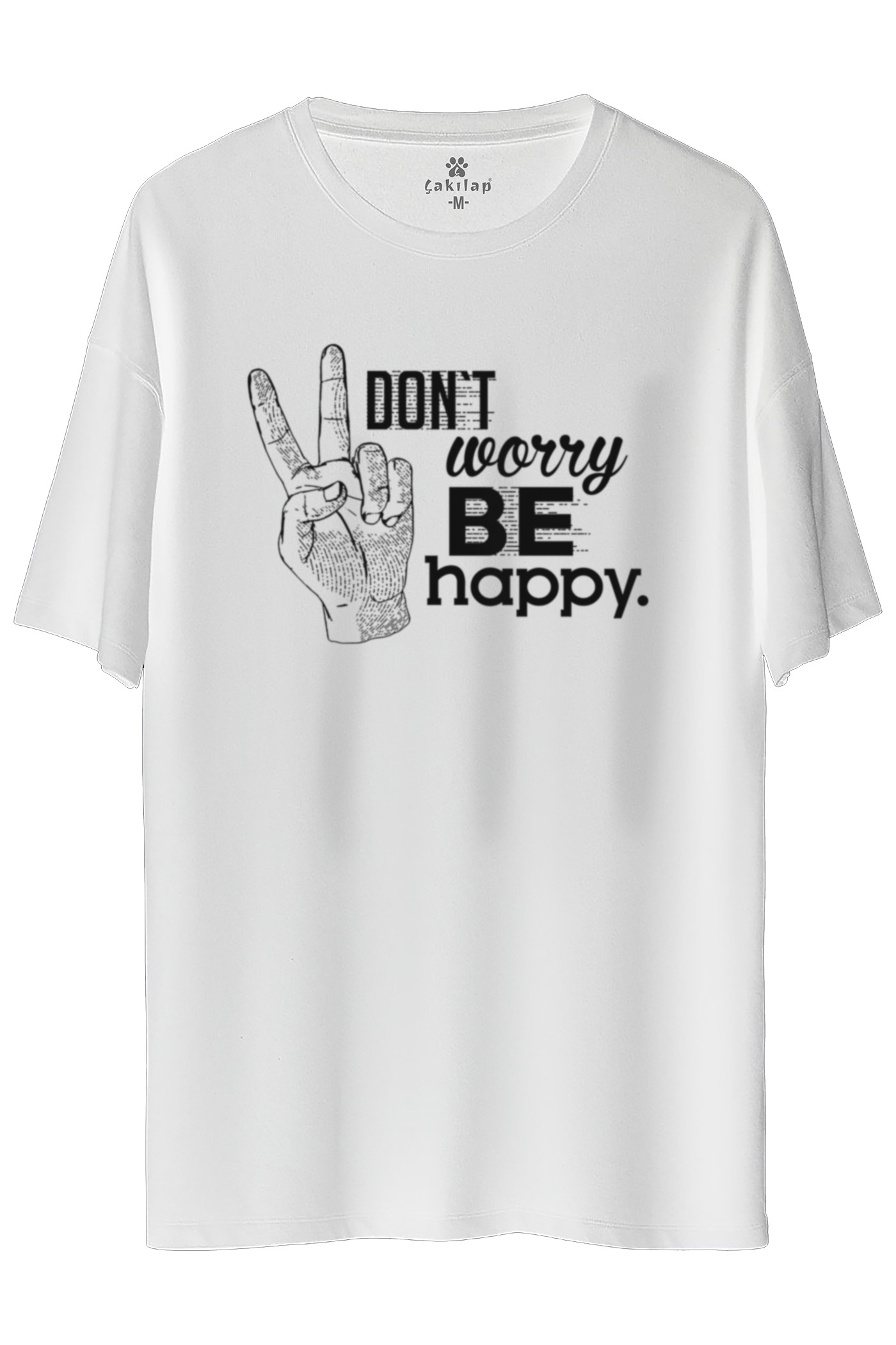 Don't Worry Be Happy  Baskılı Oversize Tişört