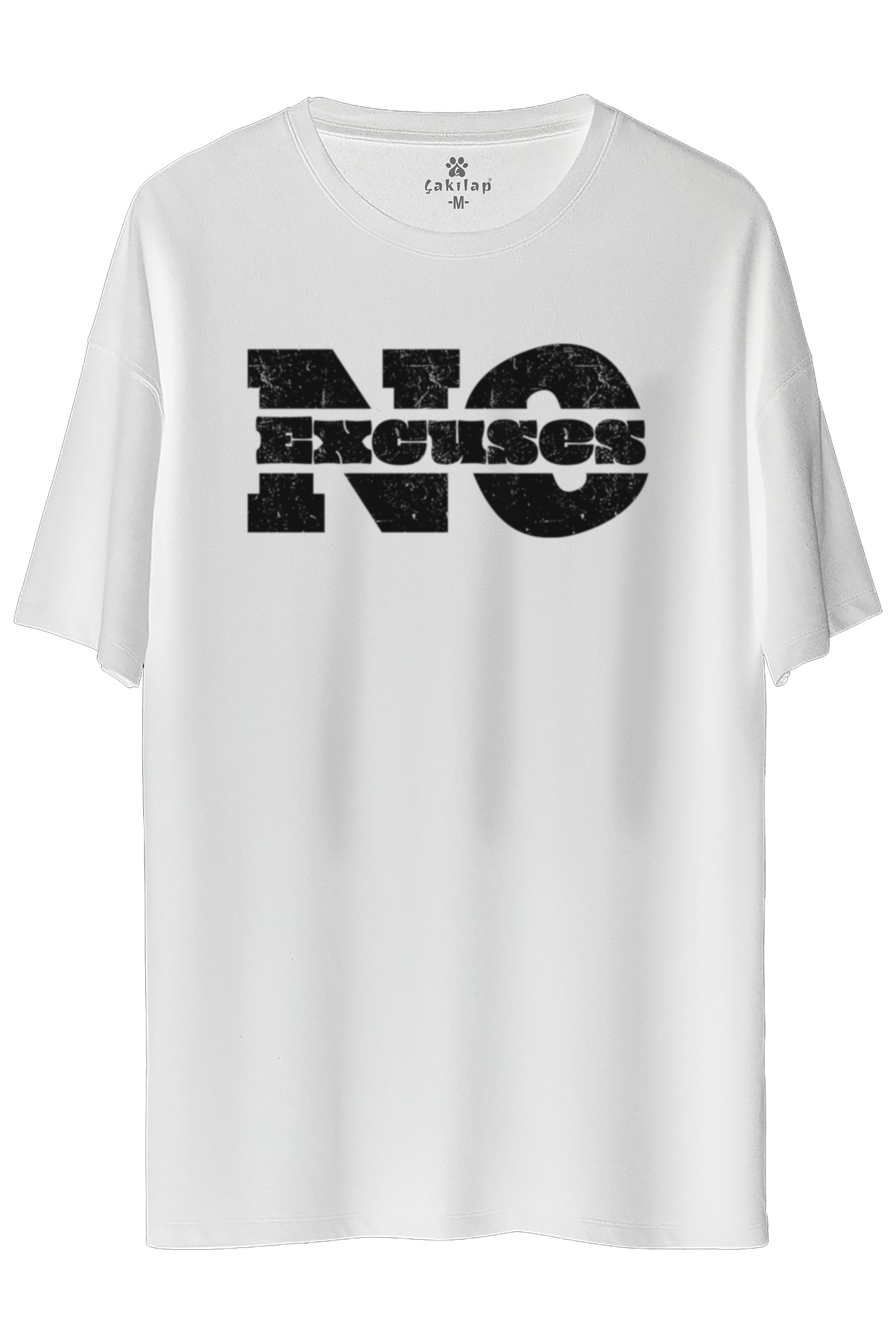 No Excuses  Baskılı Oversize Tişört
