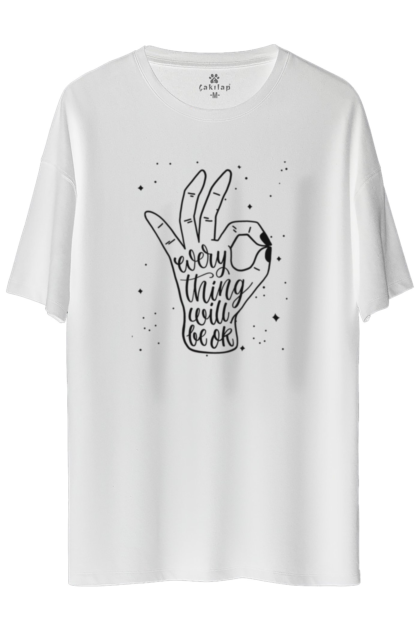 Very Thing Will Be Ok  Baskılı Oversize Tişört