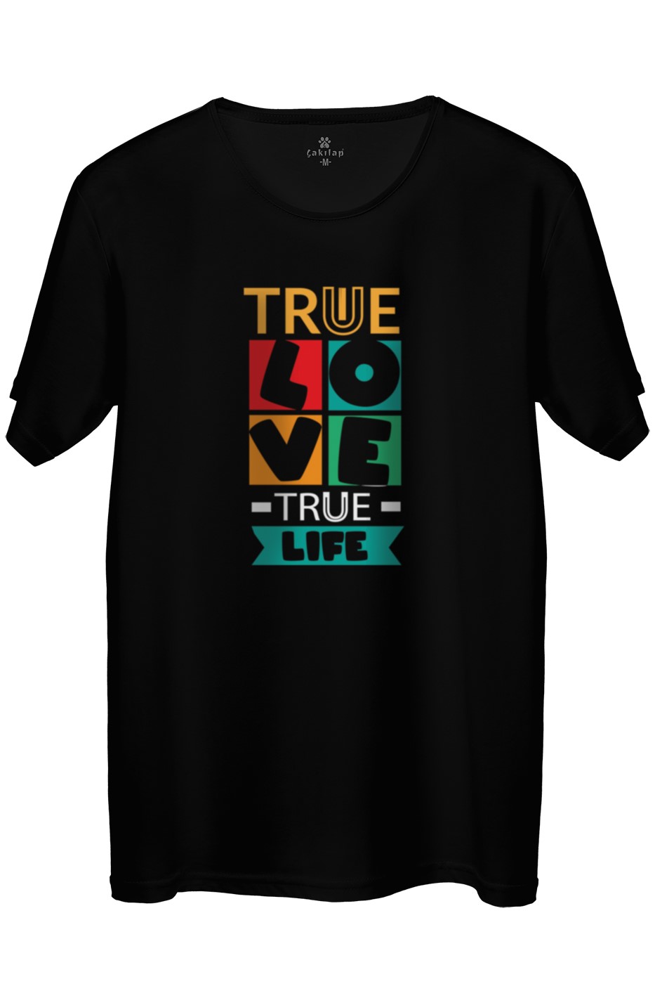 True Love True Life Baskılı Regular Tişört