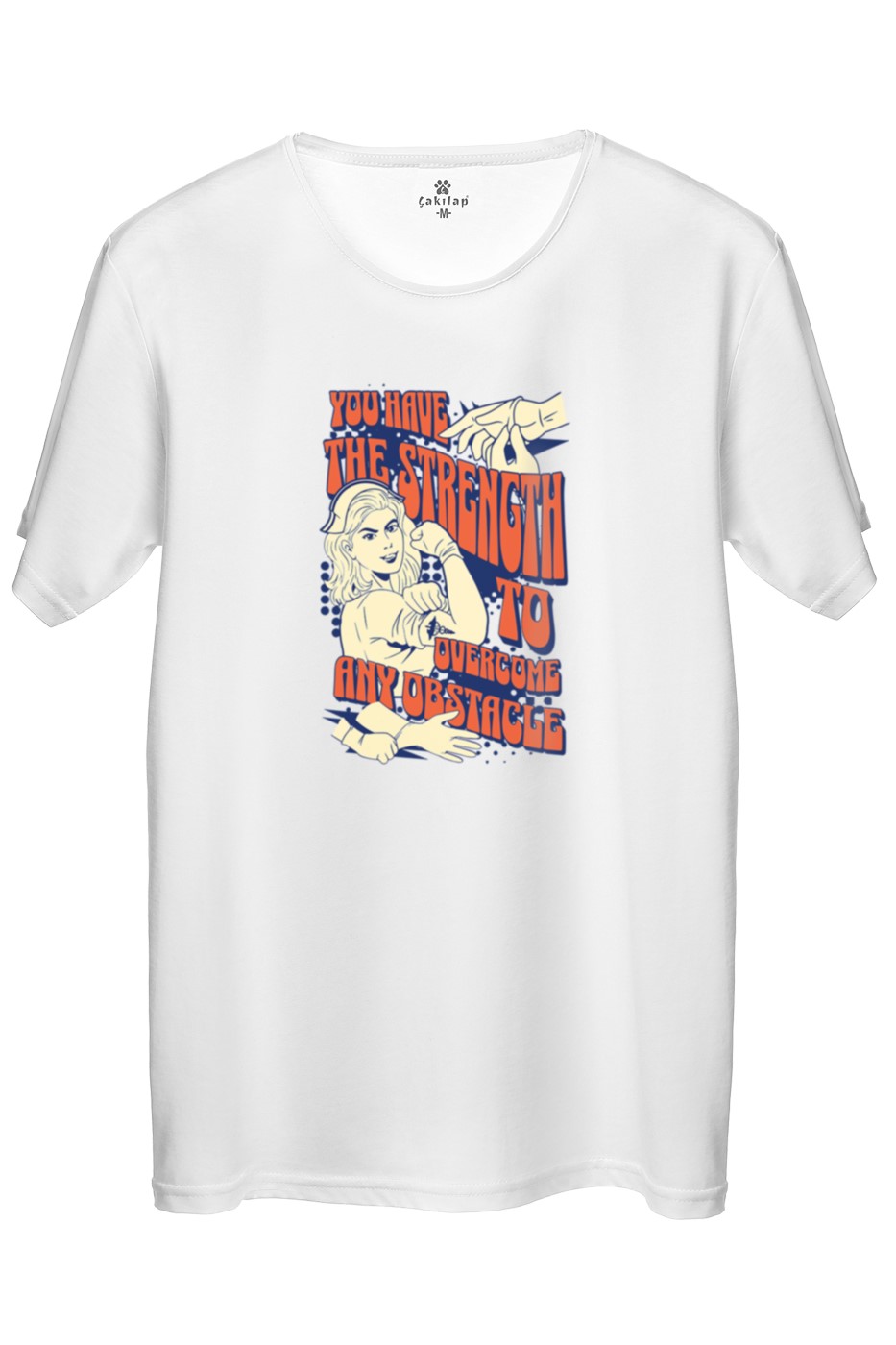 You Have The Strength Baskılı Regular Tişört