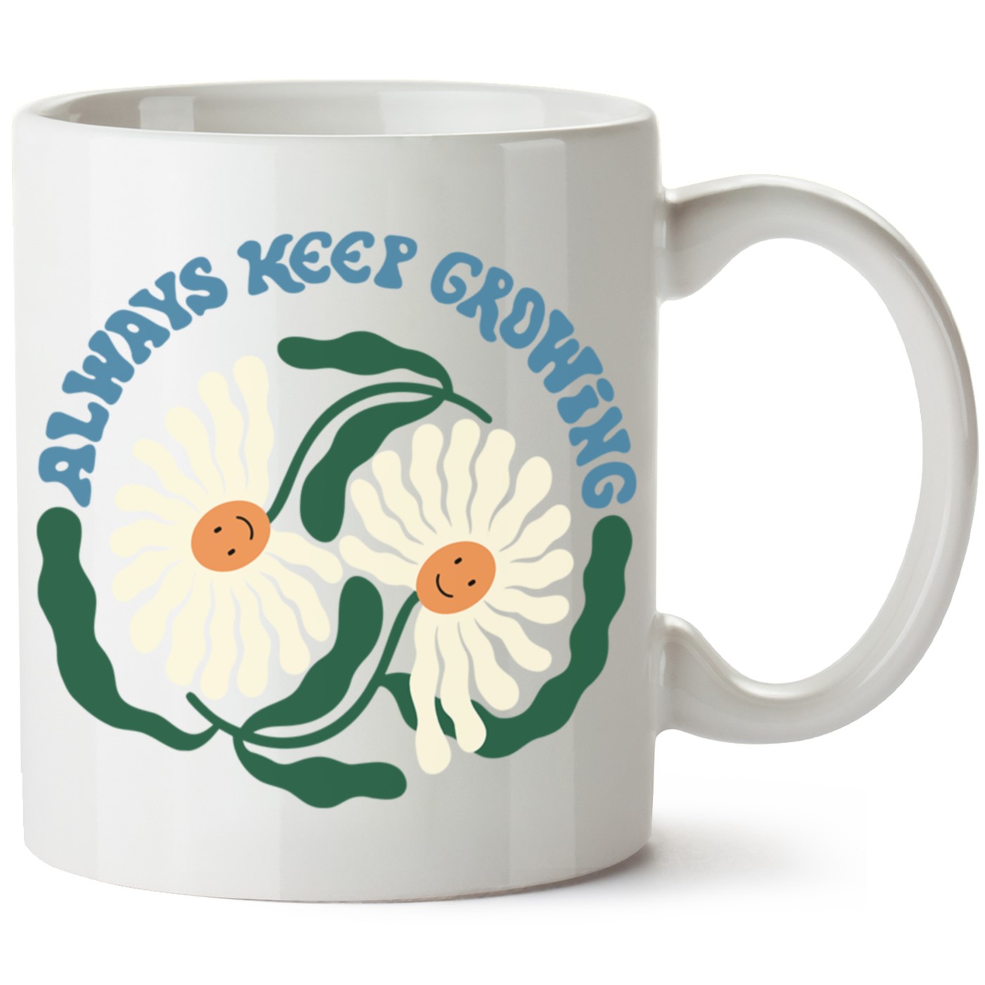 Always Keep Growing Baskılı Porselen Kupa Bardak