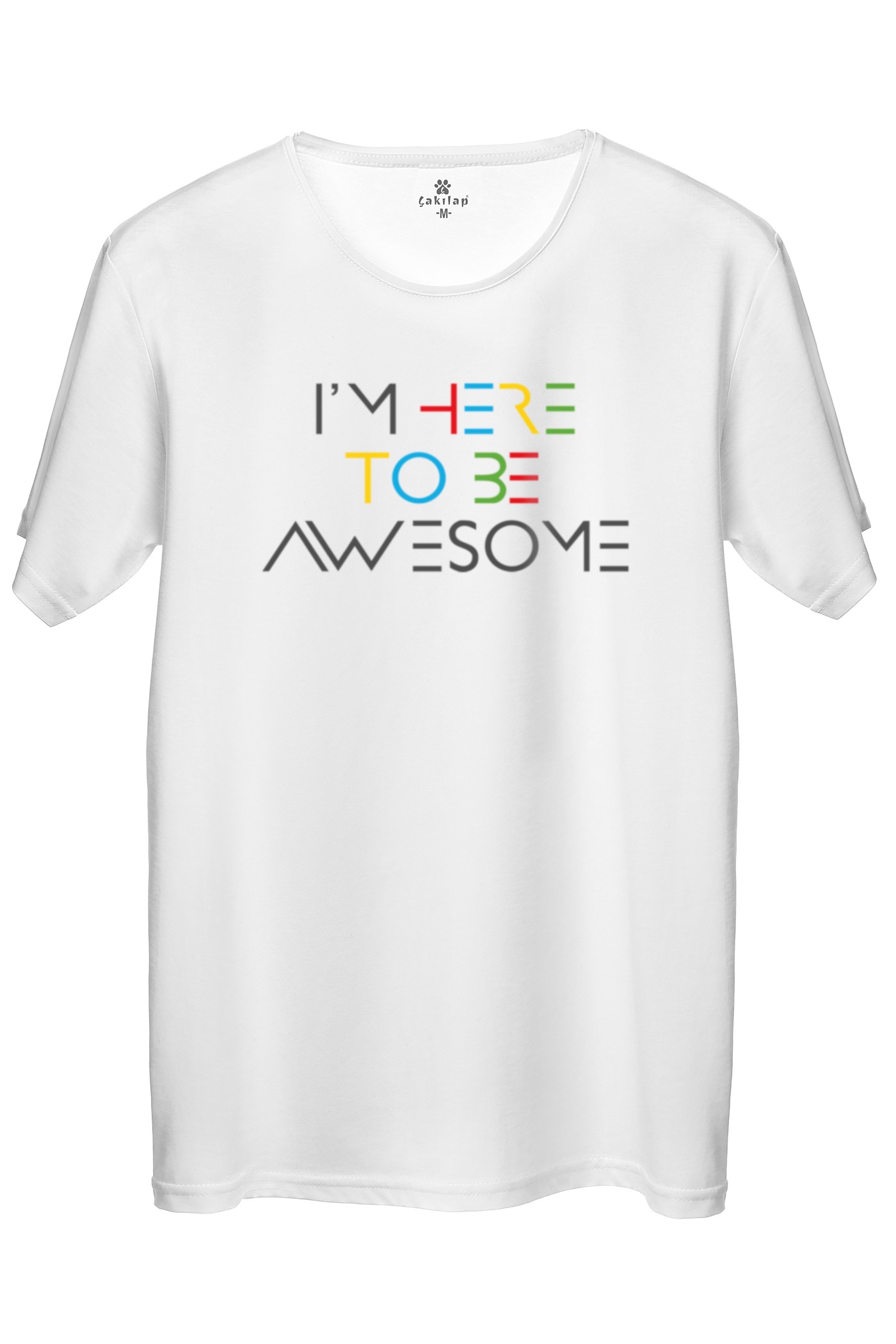 İ'm Here To Be Owesome  Baskılı Regular Tişört